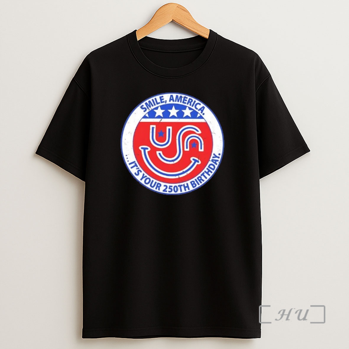 Officials Smile America Its Your 250th Birthday Tee Shirt Sweatshirt Tee