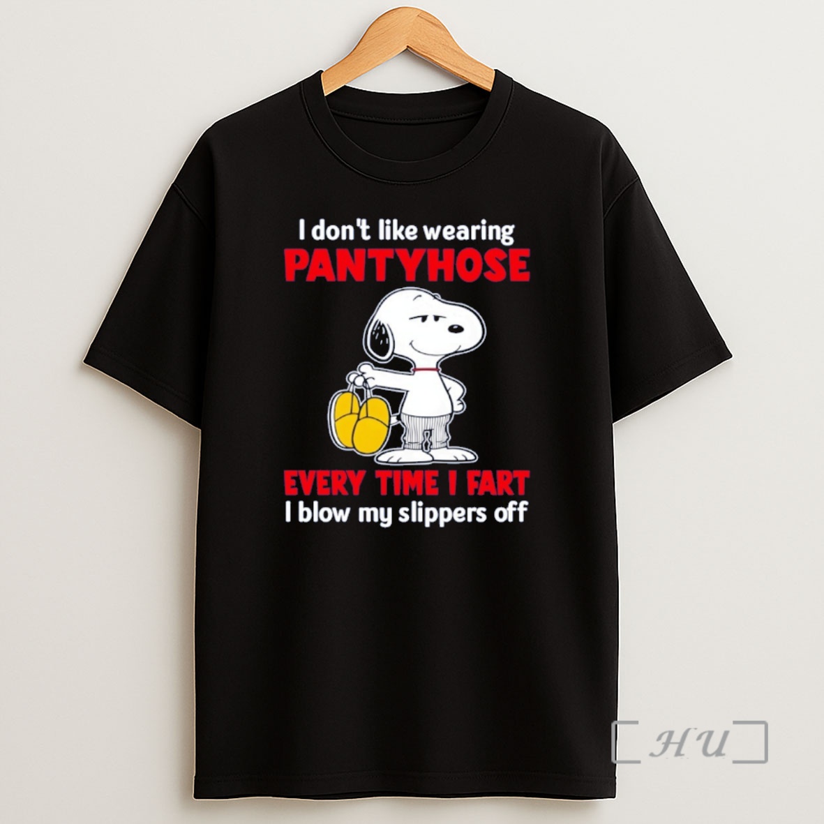 Officials Snoopy I Dont Like Wearing Pantyhose Every Time I Fart I Blow My Slippers Off Shirt Sweatshirt Tee