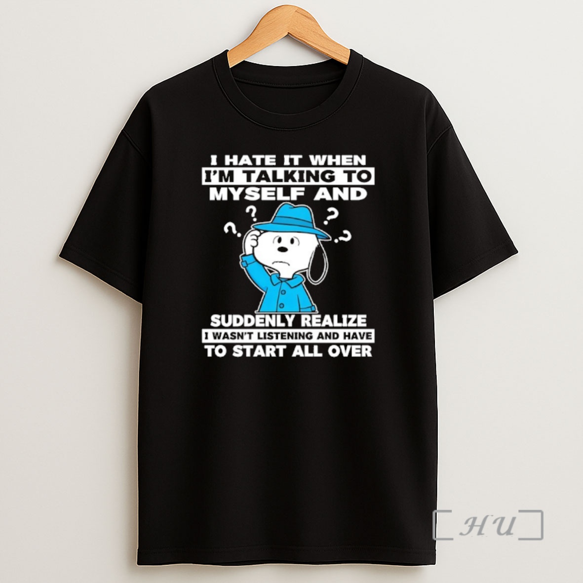 Officials Snoopy I Hate It When Im Talking To Myself And Suddenly Realize Shirt Sweatshirt Tee
