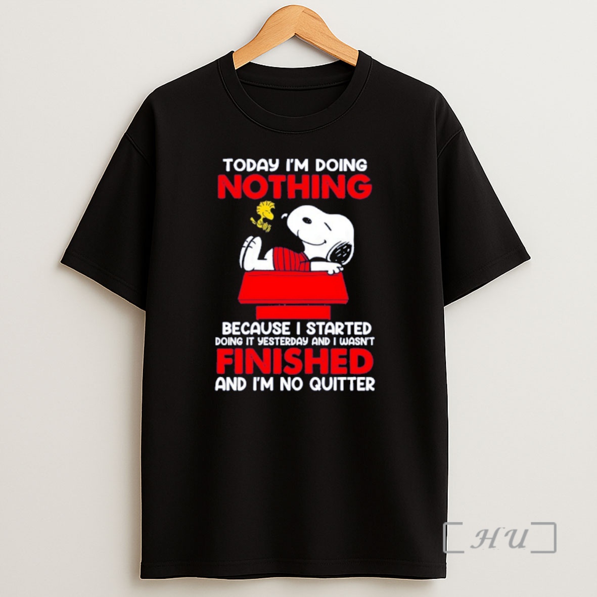 Officials Snoopy And Woodstock Today Im Doing Nothing Because I Started Doing It Yesterday And I Wasnt Finished Shirt Sweatshirt Tee