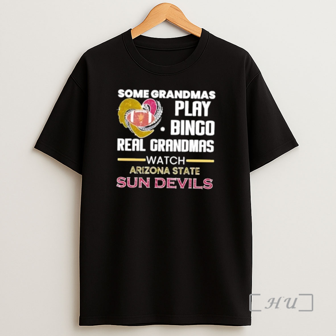Officials Some Grandmas Play Bingo Real Grandmas Watch Arizona State Sun Devils Shirt Sweatshirt Tee