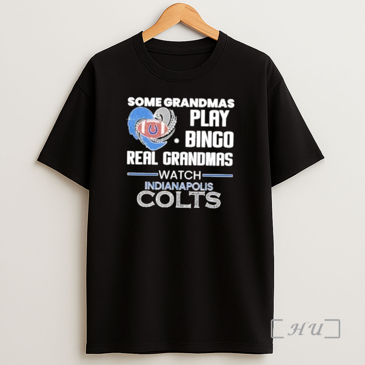 Officials Some Grandmas Play Bingo Real Grandmas Watch Indianapolis Colts Shirt Sweatshirt Tee