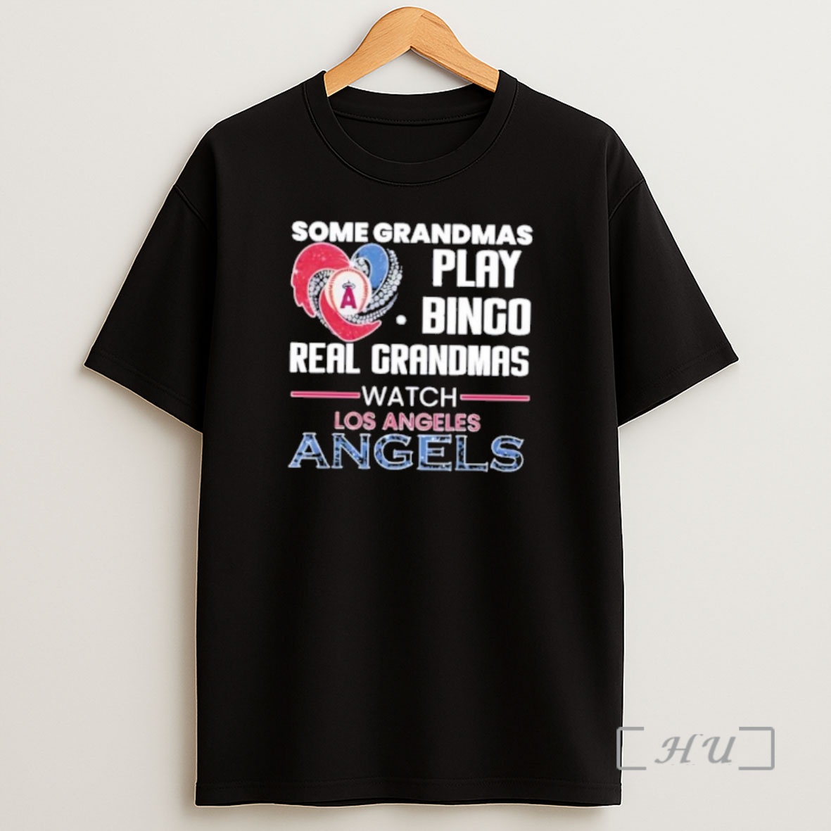 Officials Some Grandmas Play Bingo Real Grandmas Watch Los Angeles Angels Shirt Sweatshirt Tee