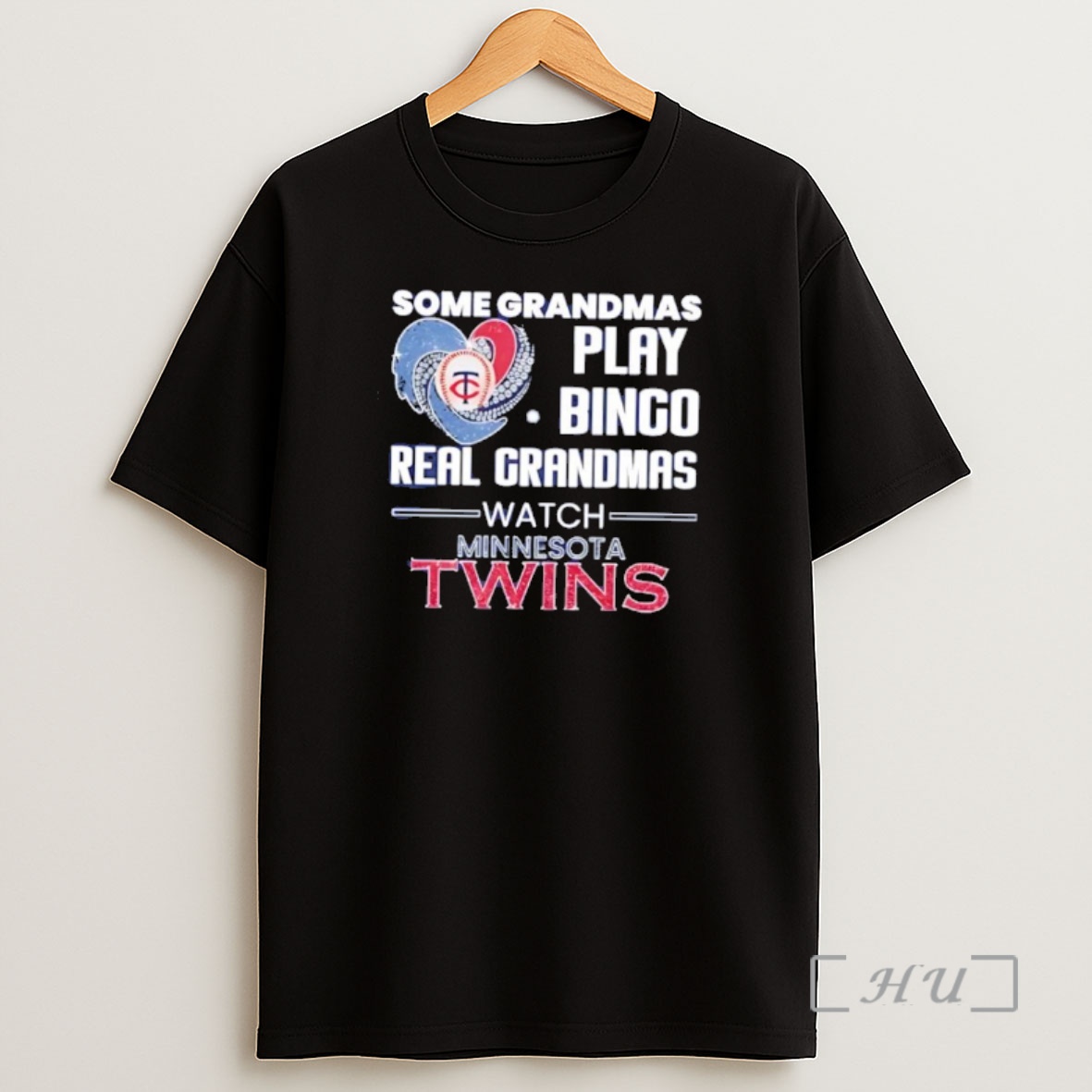 Officials Some Grandmas Play Bingo Real Grandmas Watch Minnesota Twins Shirt Sweatshirt Tee