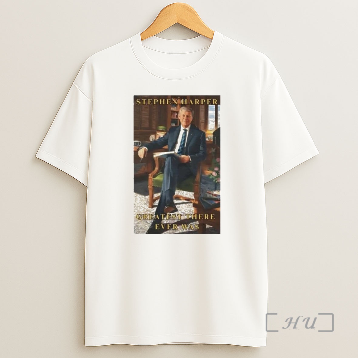 Officials Stephen Harper Greatest There Wver Was Shirt Sweatshirt Tee