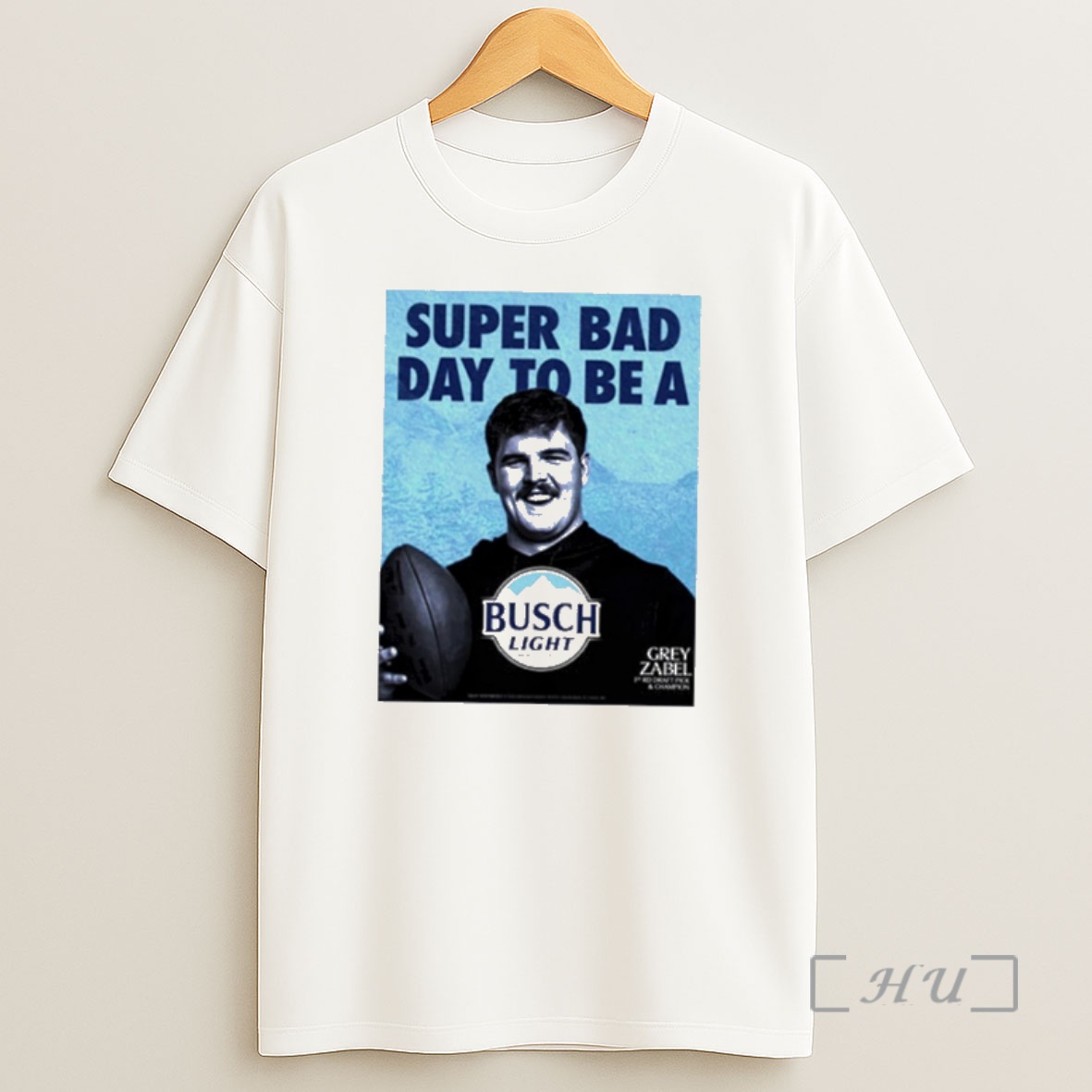 Officials Super Bad Day To Be A Grey Zabel Shirt Sweatshirt Tee