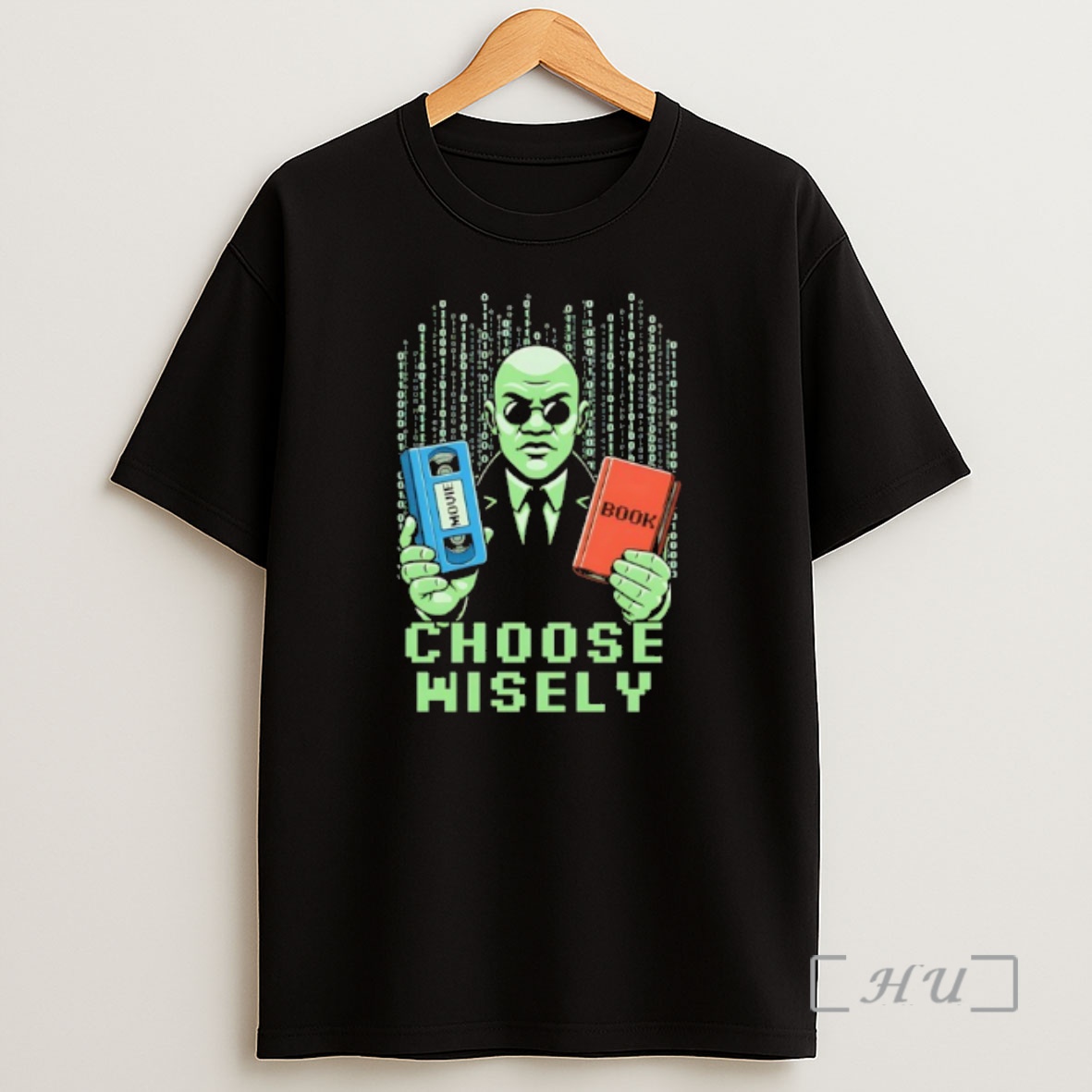 Officials The Matrix Choose Wisely Movie Or Book Meme Shirt Sweatshirt Tee