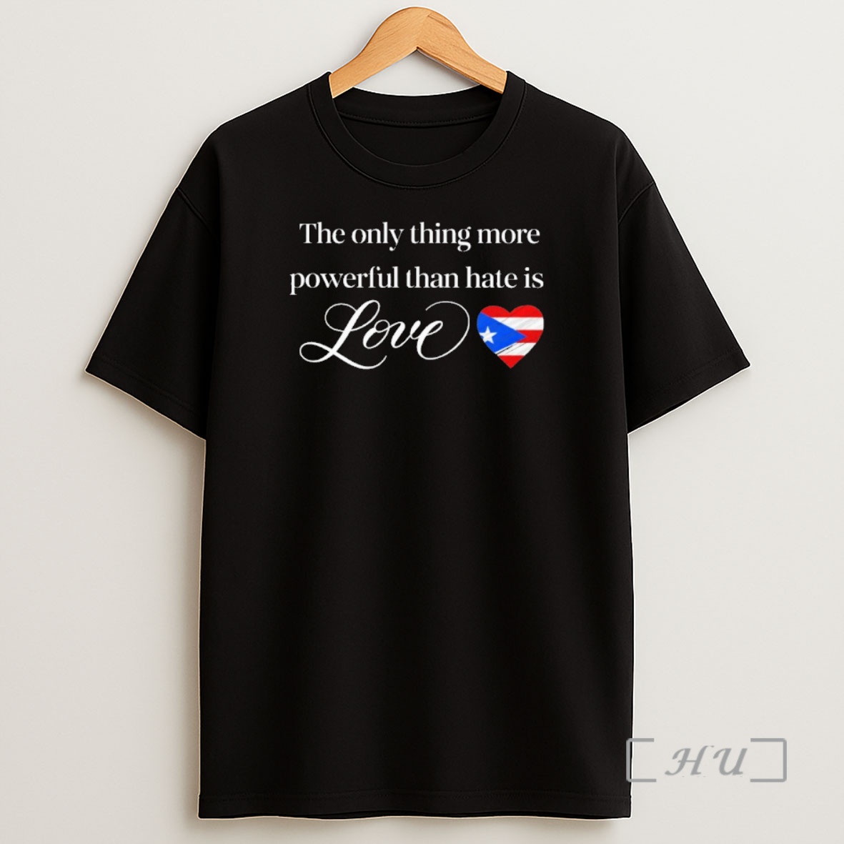 Officials The Only Thing More Powerful Than Hate Is Love Bad Bunny Flag Of Puerto Rico Shirt Sweatshirt Tee