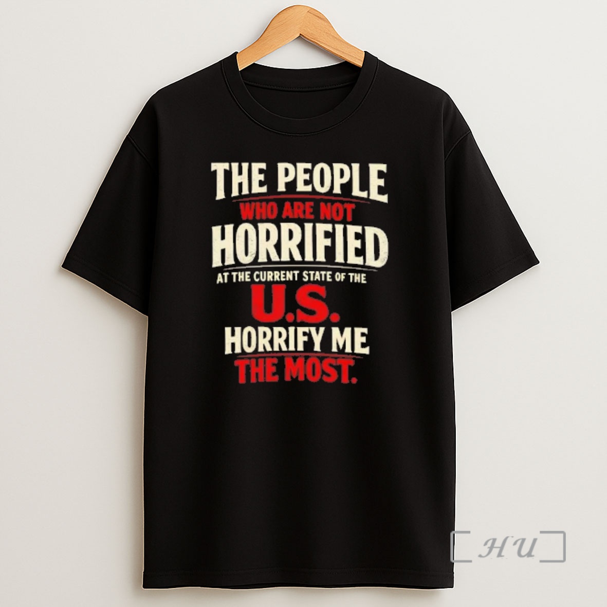 Officials The People Who Are Not Horrified At The Current State Of The Us Tee Shirt Sweatshirt Tee