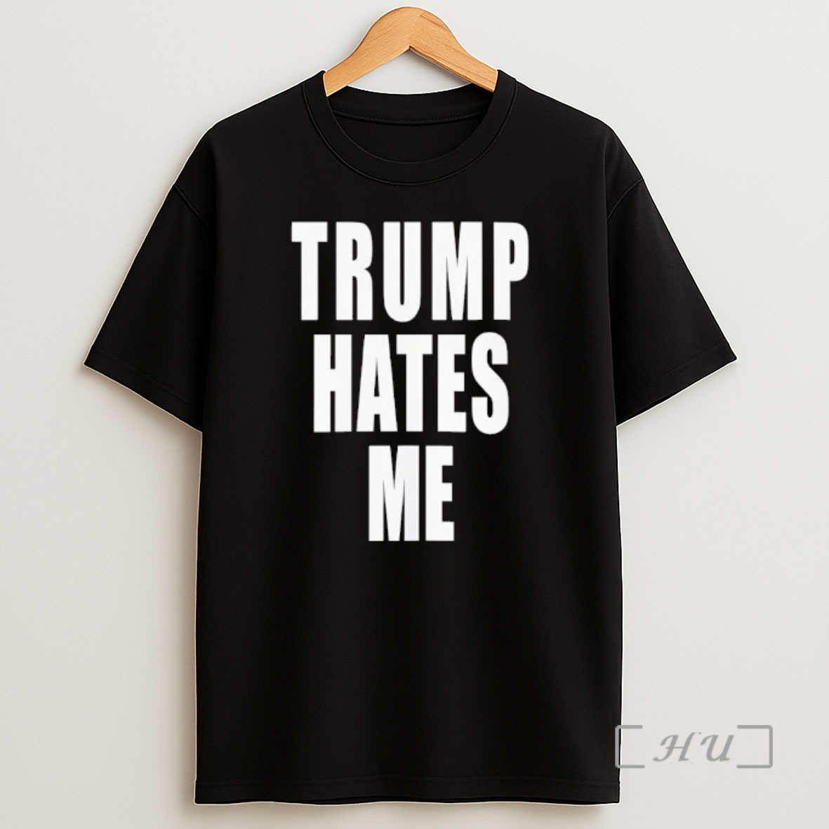 Officials Trump Hates Me Graphic Shirt Sweatshirt Tee