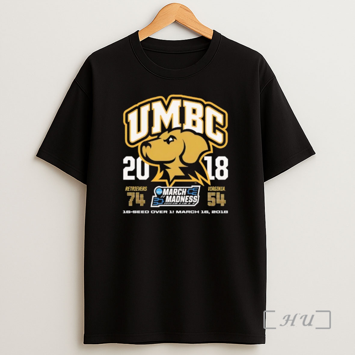 Officials Umbc Retrievers 16 Seed Over 1 March 16 2018 Shirt Sweatshirt Tee