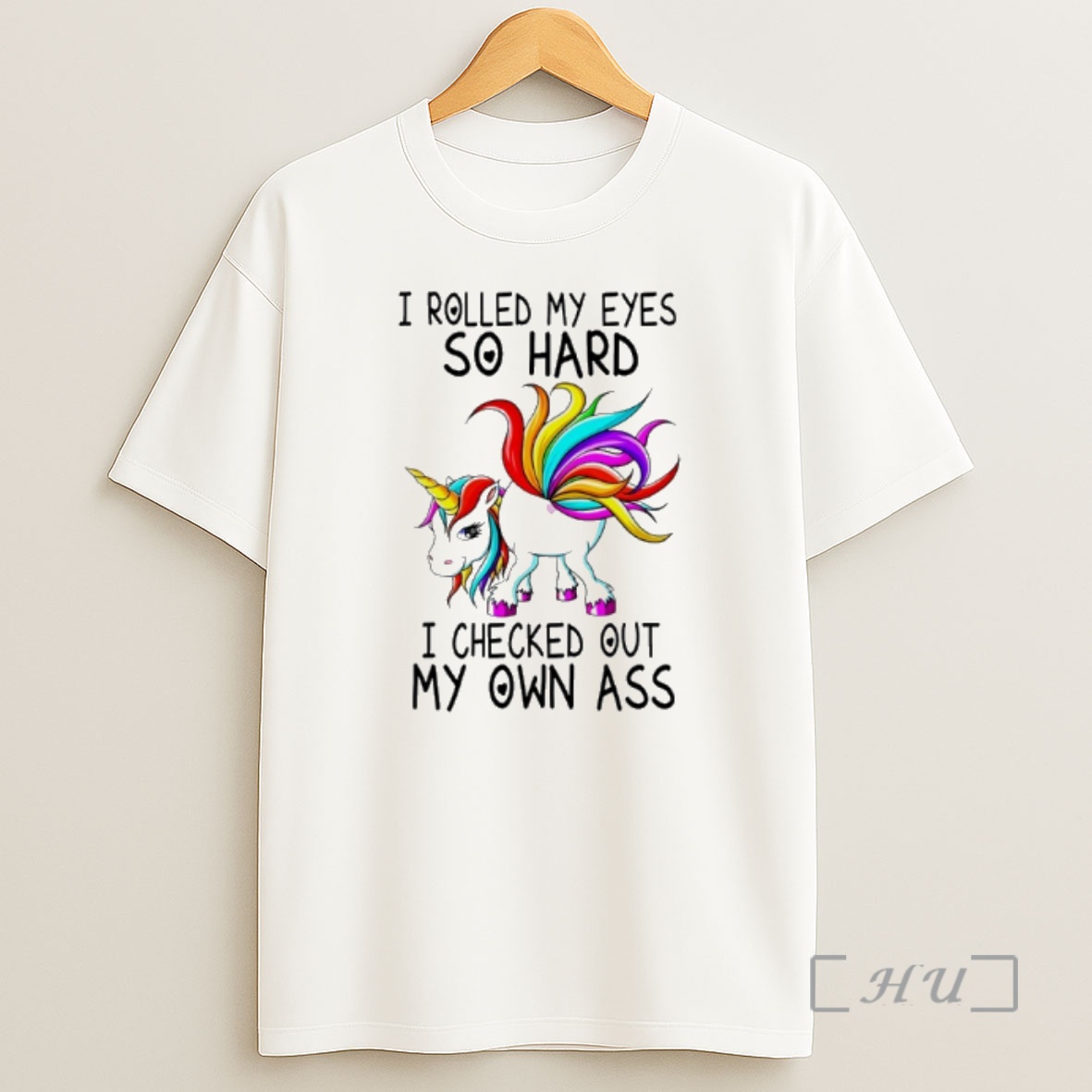 Officials Unicorn I Rolled My Eyes So Hard I Checked Out My Own Ass Shirt Sweatshirt Tee