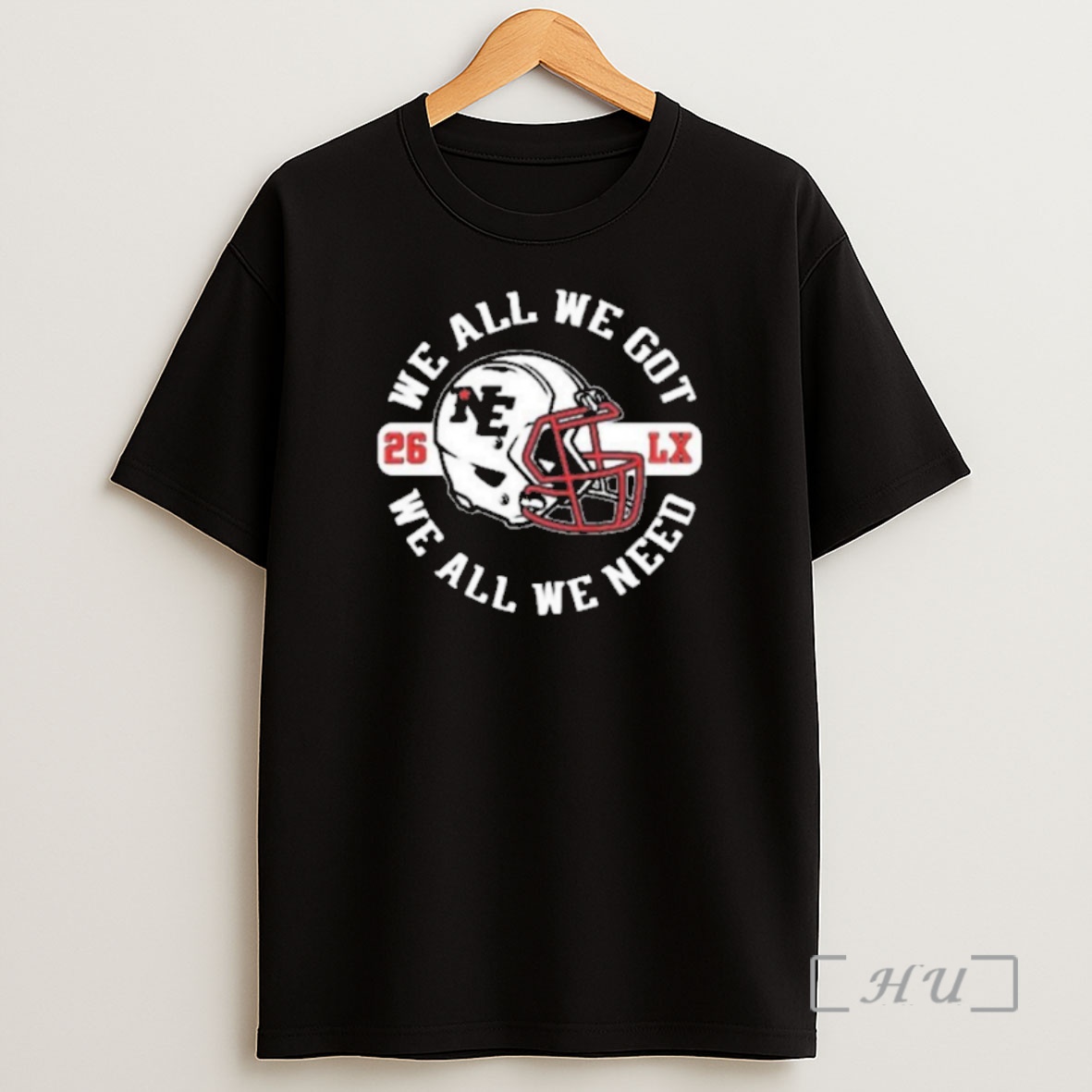 Officials We All We Got New England Football 2026 Shirt Sweatshirt Tee