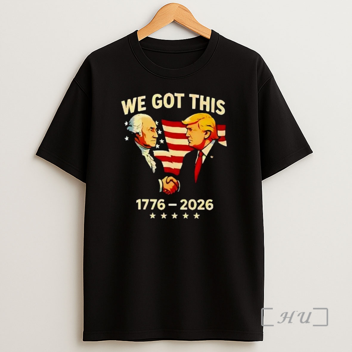 Officials We Got This George Washington Donald Trump Handshake 1776 2026 Shirt Sweatshirt Tee