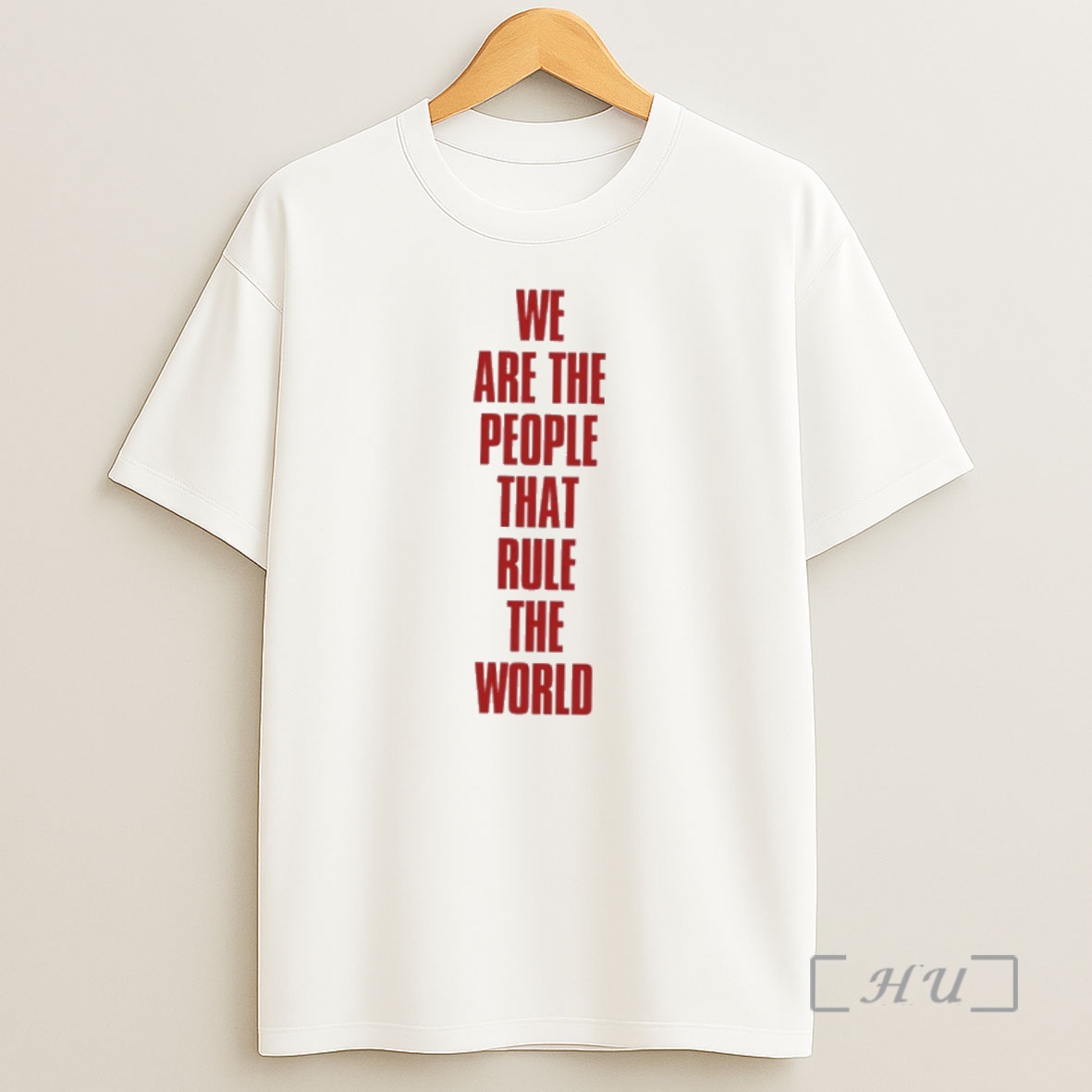 Officials We Are The People That Rule The World Shirt Sweatshirt Tee