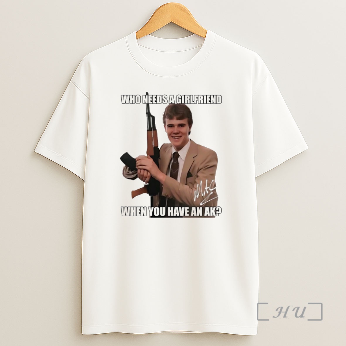 Officials Who Needs A Girlfriend When You Have An Ak Mac Shirt Sweatshirt Tee