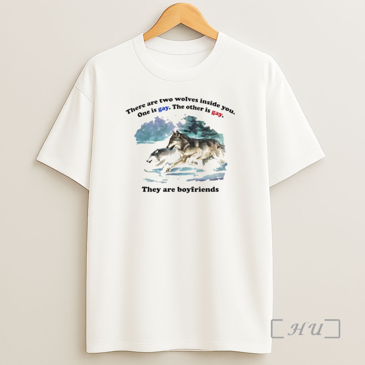 Officials Wolf There Are Two Wolves Inside You One Is Gay The Other Is Gay Shirt Sweatshirt Tee