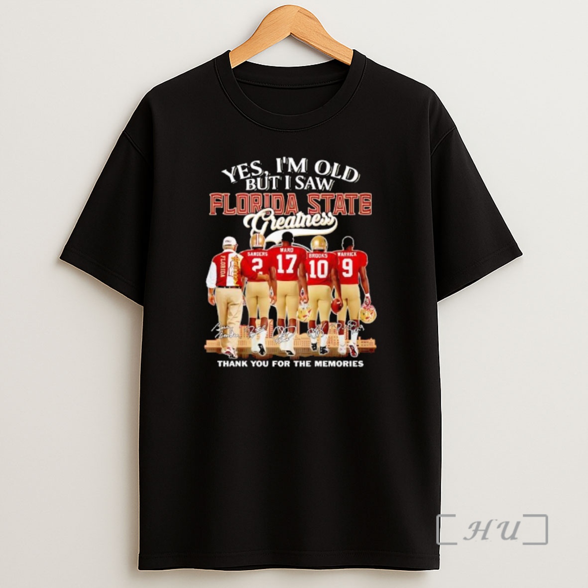 Officials Yes Im Old But I Saw Florida State University Greatness Thank You For The Memories Players Signature Shirt Sweatshirt Tee