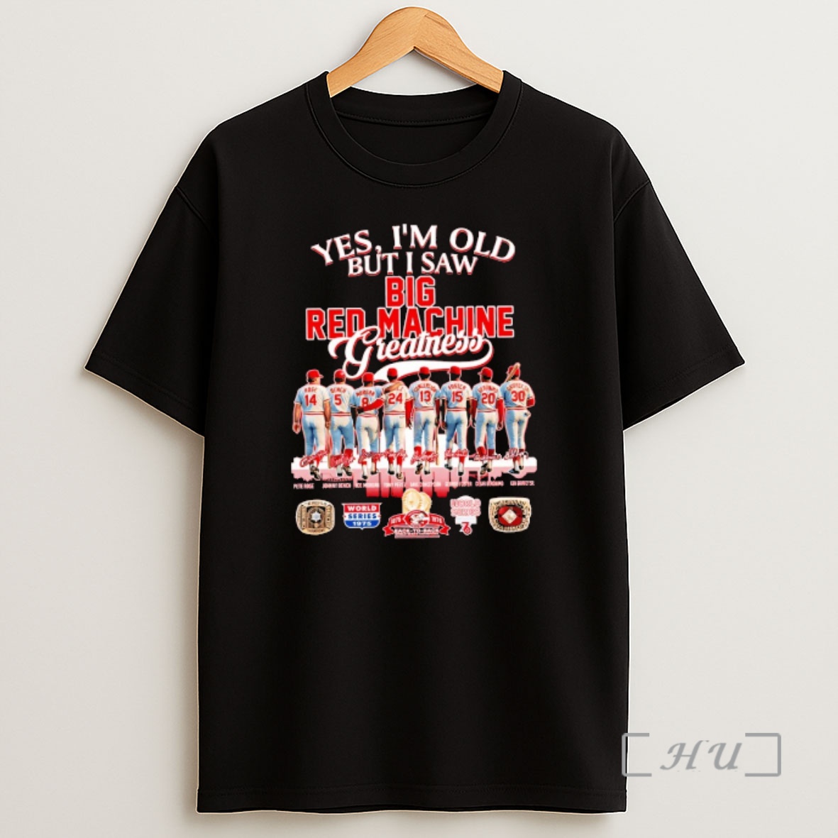 Officials Yes Im Old But I Saw Big Red Machine Greatness Cincinnati Reds Shirt Sweatshirt Tee