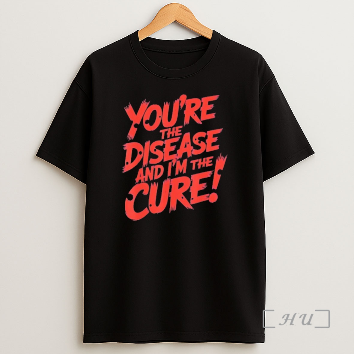Officials Youre The Disease And Im The Cure Shirt Sweatshirt Tee