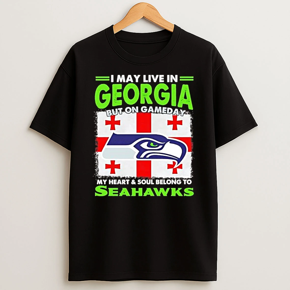 On Gameday My Heart And Soul Belong To Seattle Seahawks I May Live In Georgia Shirts