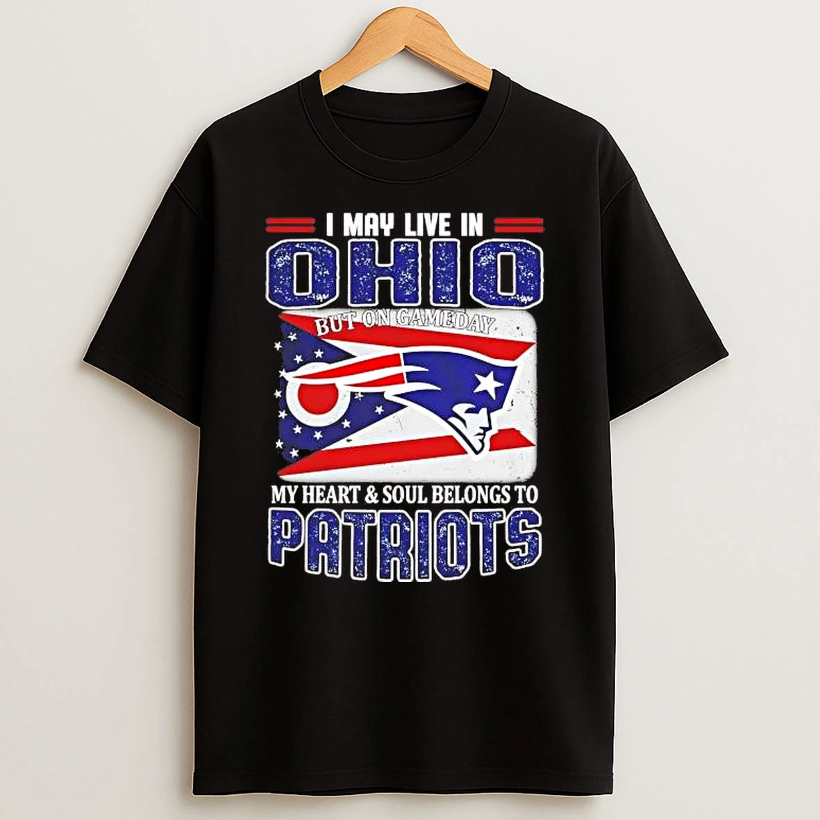 On Gameday My Heart And Soul Belongs To Patriots I May Live In Ohio Shirts
