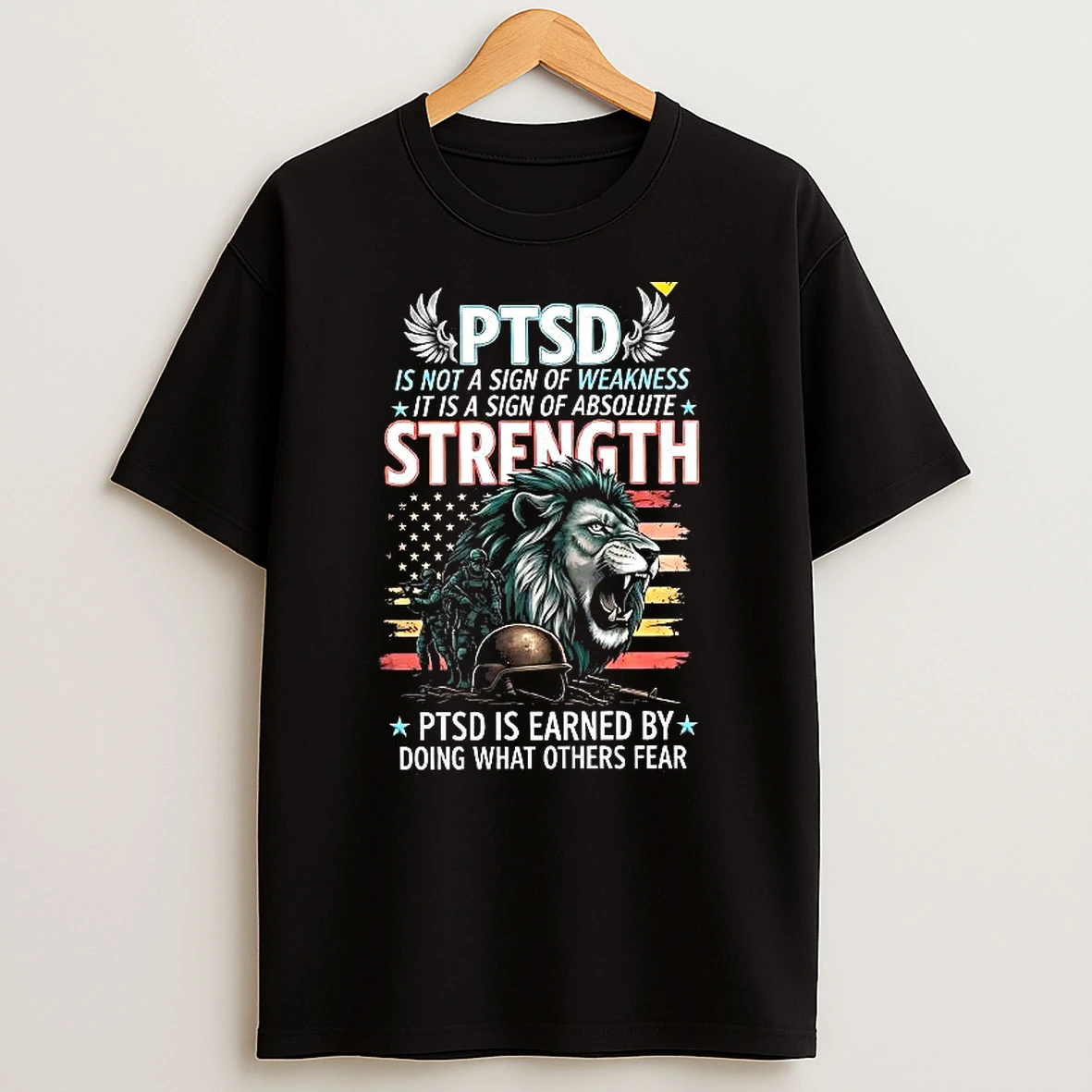 Ptsd Is Not A Sign Of Weakness It Is A Sign Of Absolute Strength Woman Shirts
