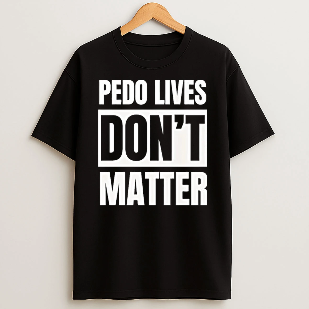 Pedo Lives Dont Matter Tour 2026 Shirts