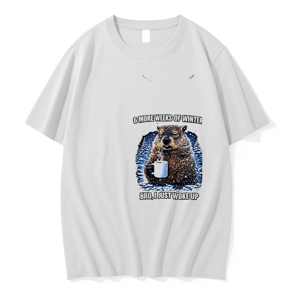 Phil Groundhog 6 More Weeks Of Winter Bro I Just Woke Up Beaver Meme Woman Shirts