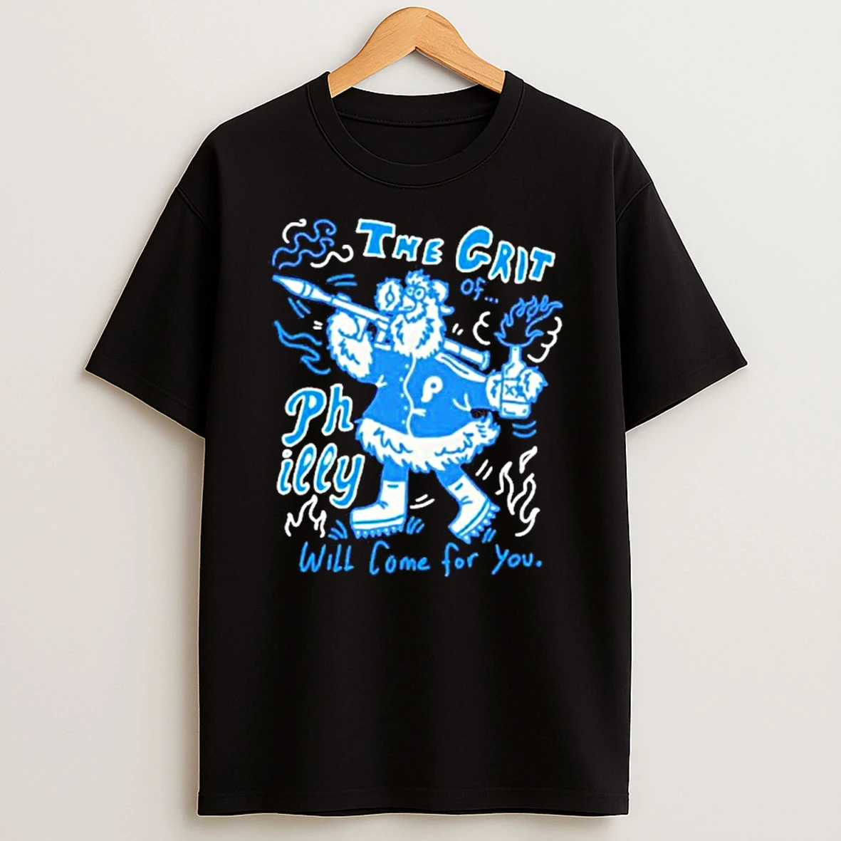 Philadelphia Phillies The Grit Of Philly Will Come For You Shirts