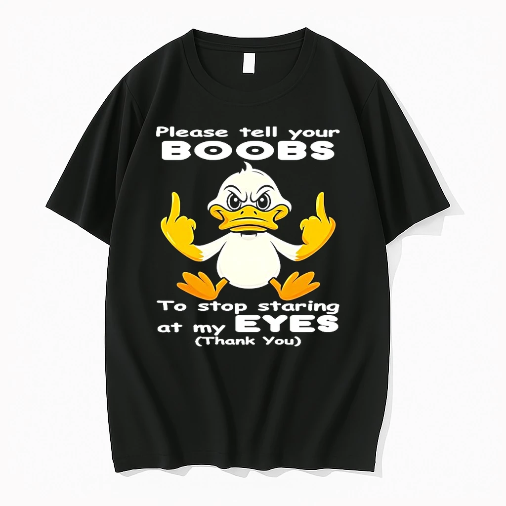 Please Tell Your Boobs To Stop Staring At My Eyes Shirts