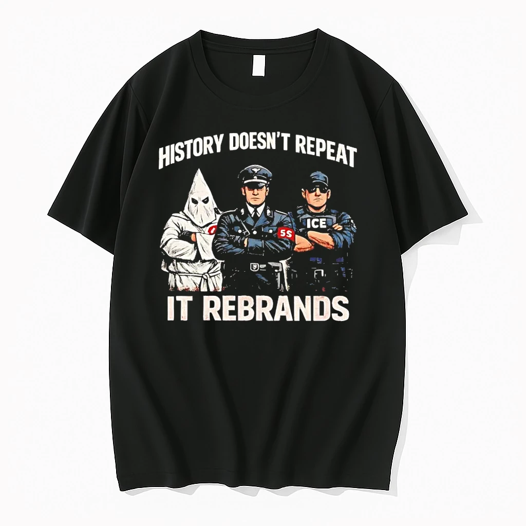 Police Ice History Doesnt Repeat It Rebrands Tee Shirts