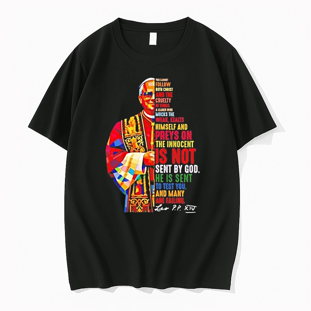 Pope Leo You Cannot Follow Both Christ And The Cruelty Of Kings Shirts