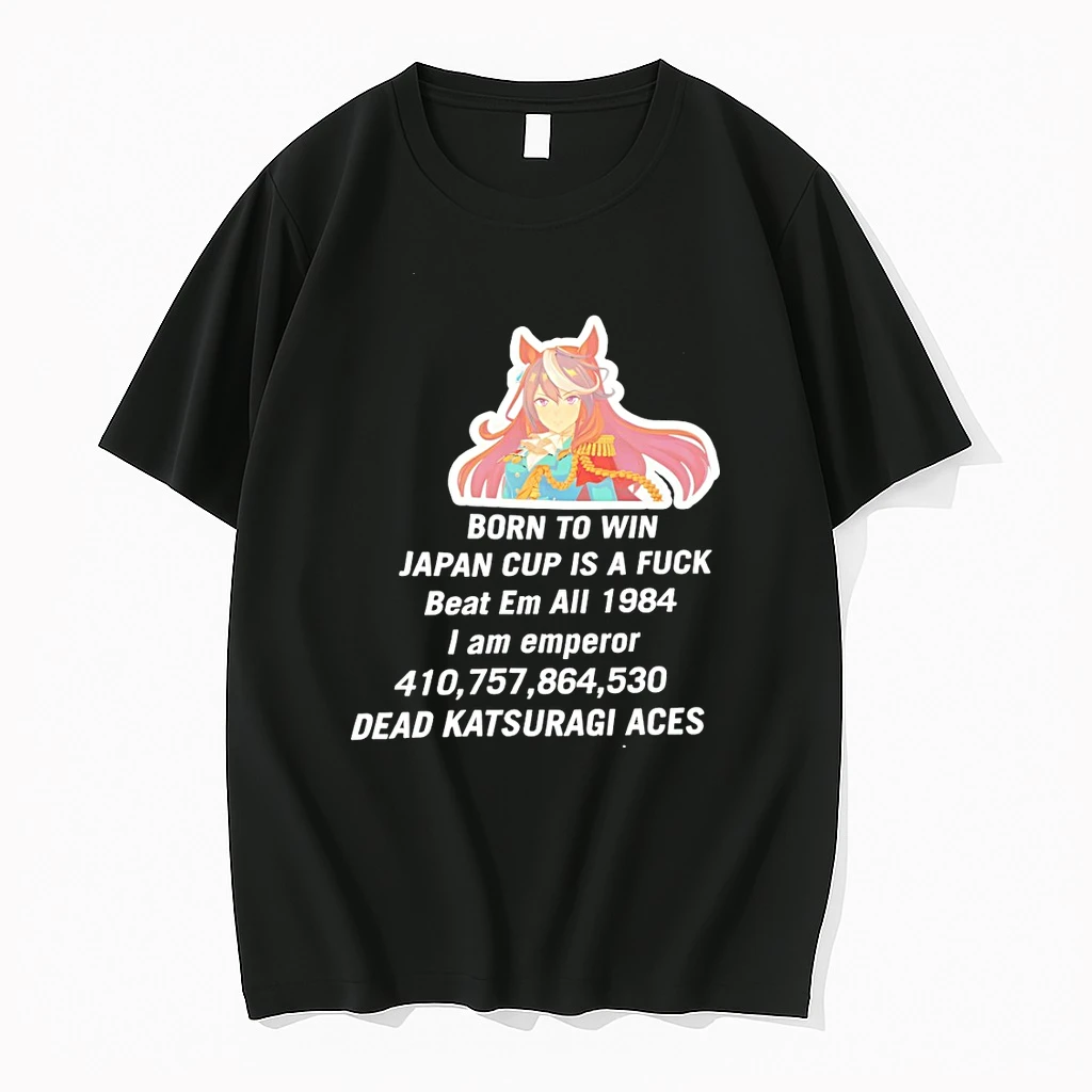 Pretty Derby Born To Win Japan Cup Is A Fuck Beat Em All 1984 I Am Emperor Dead Katsuragi Aces Shirts