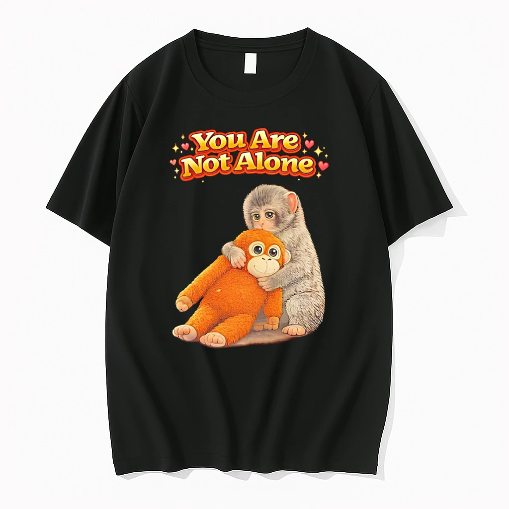 Punch Monkey Graphic You Are Not Alone Shirts