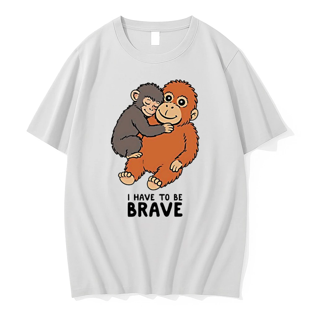 Punch The Monkey I Have To Be Brave Shirts