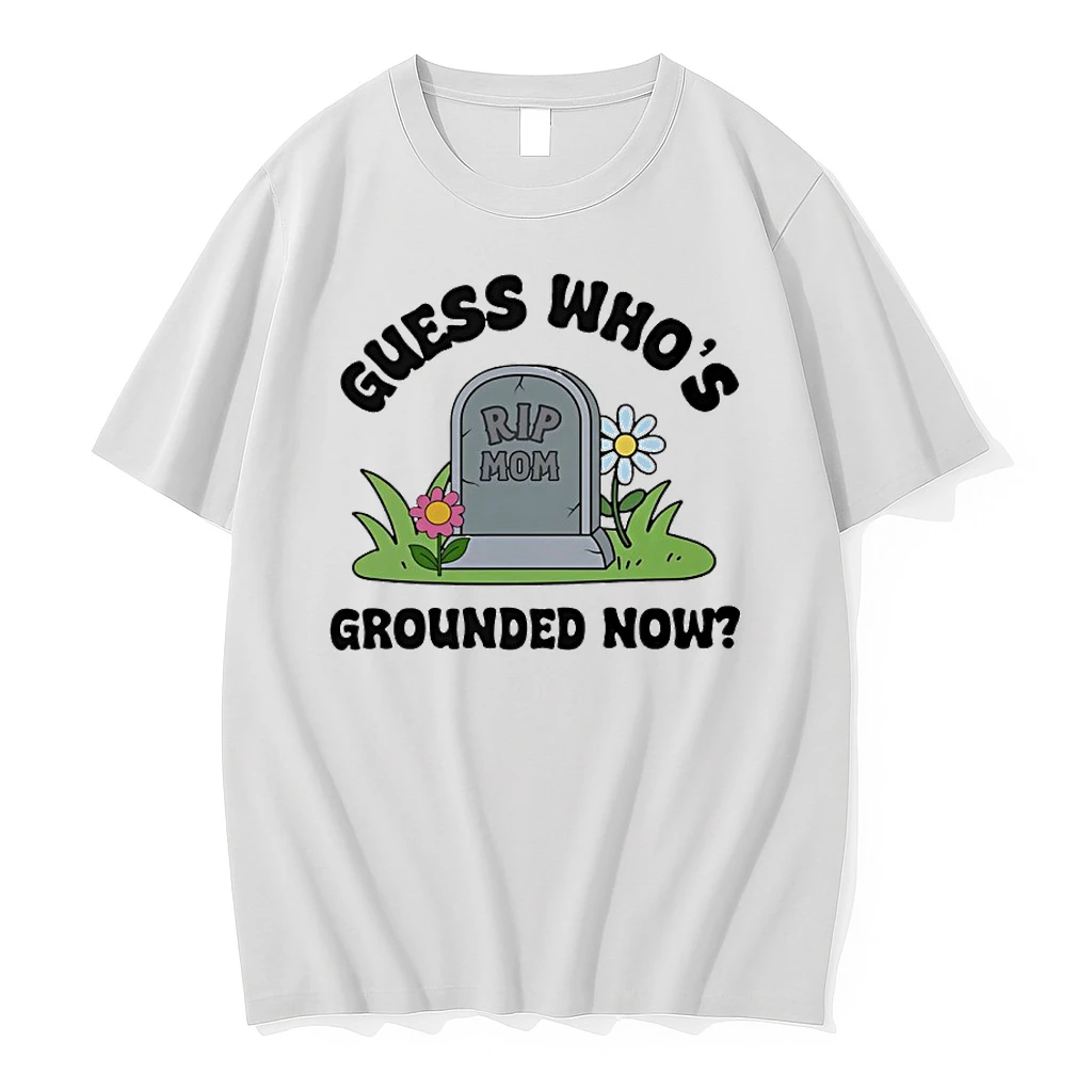 Rip Mom Guess Whos Grounded Now Shirts