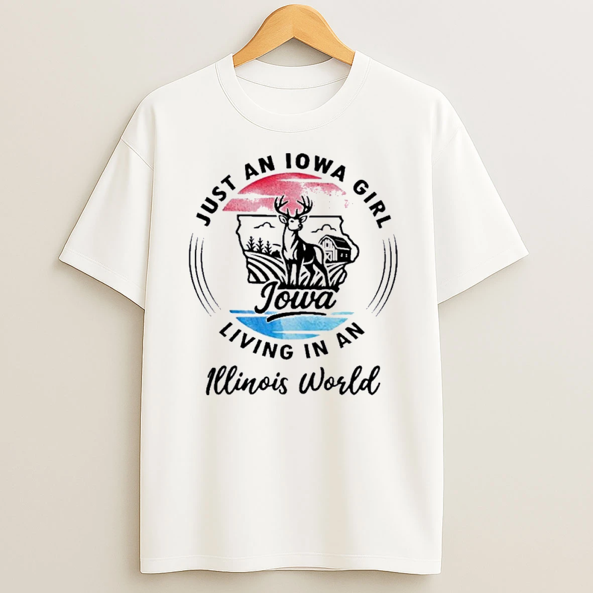 Reindeer Just An Iowa Girl Living In A Illinois World Shirts
