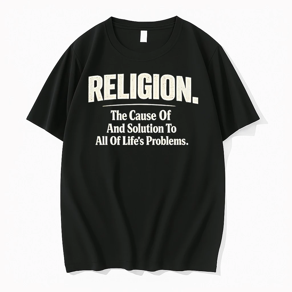 Religion The Cause And Solution To Lifes Problems Shirts