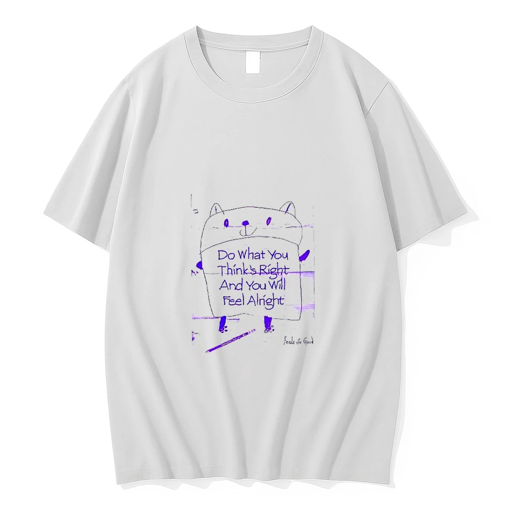 Religion Do What You Thinks Right And You Will Feel Alright Feels So Good Cat Doodle Woman Shirts