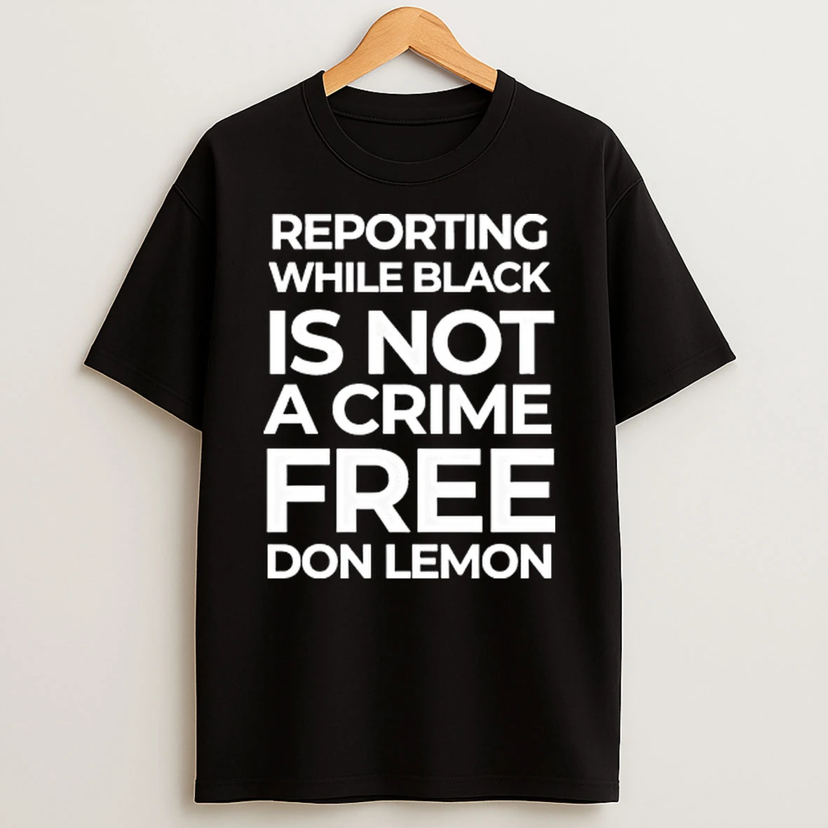 Reporting While Black Is Not A Crime Free Don Lemon Tour 2026 Shirts