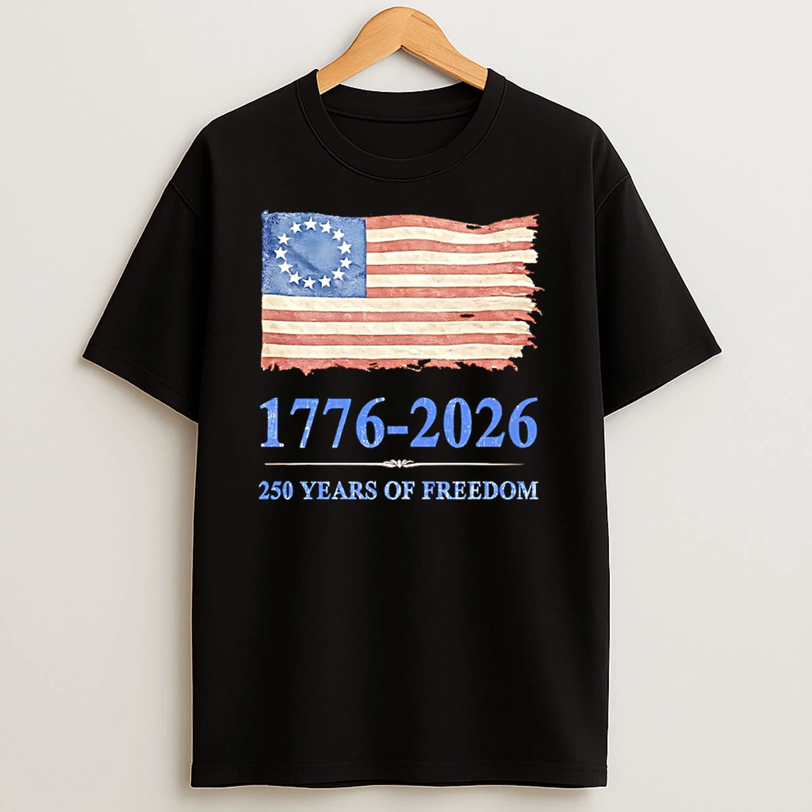 Revolutionary Flag 250 Years Of Freedom 1776 2026 Shirts
