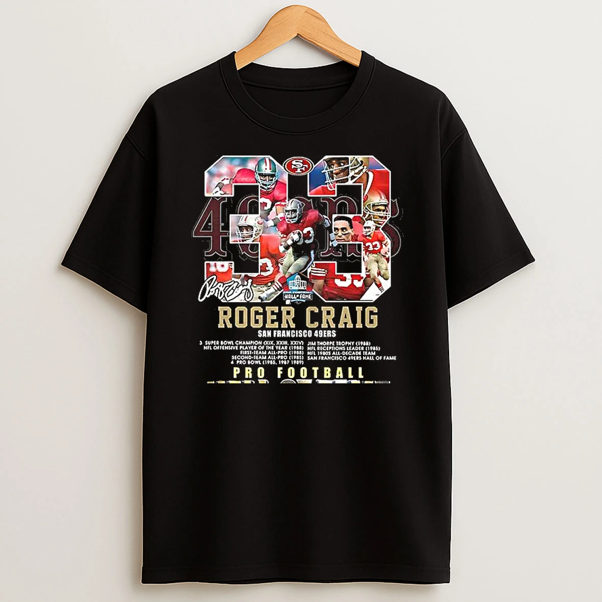 Roger Craig San Francisco 49ers Hall Of Fame Number 33 Signature 2026 Woman Shirts