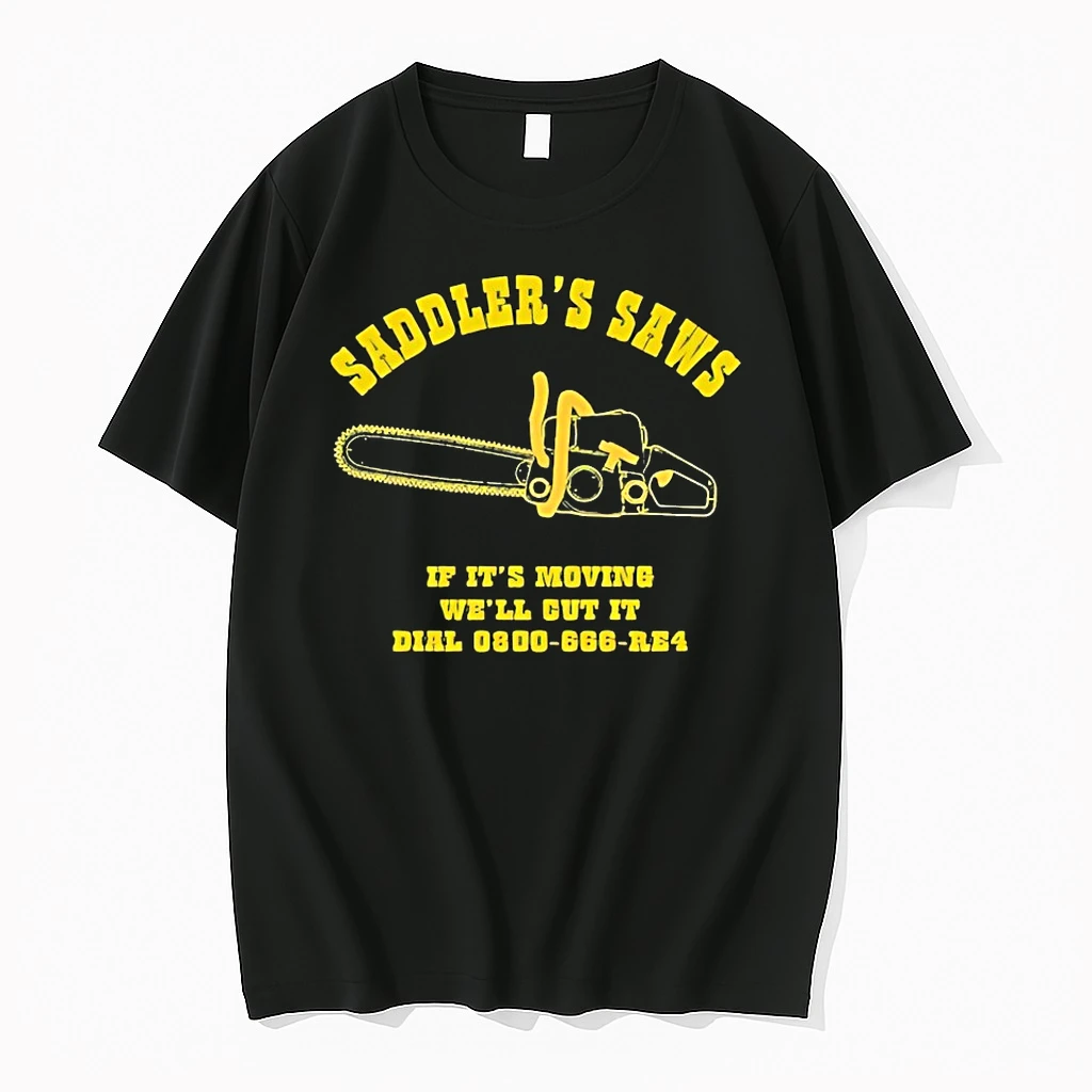 Saddlers Saws If Its Moving Well Cut It Shirts