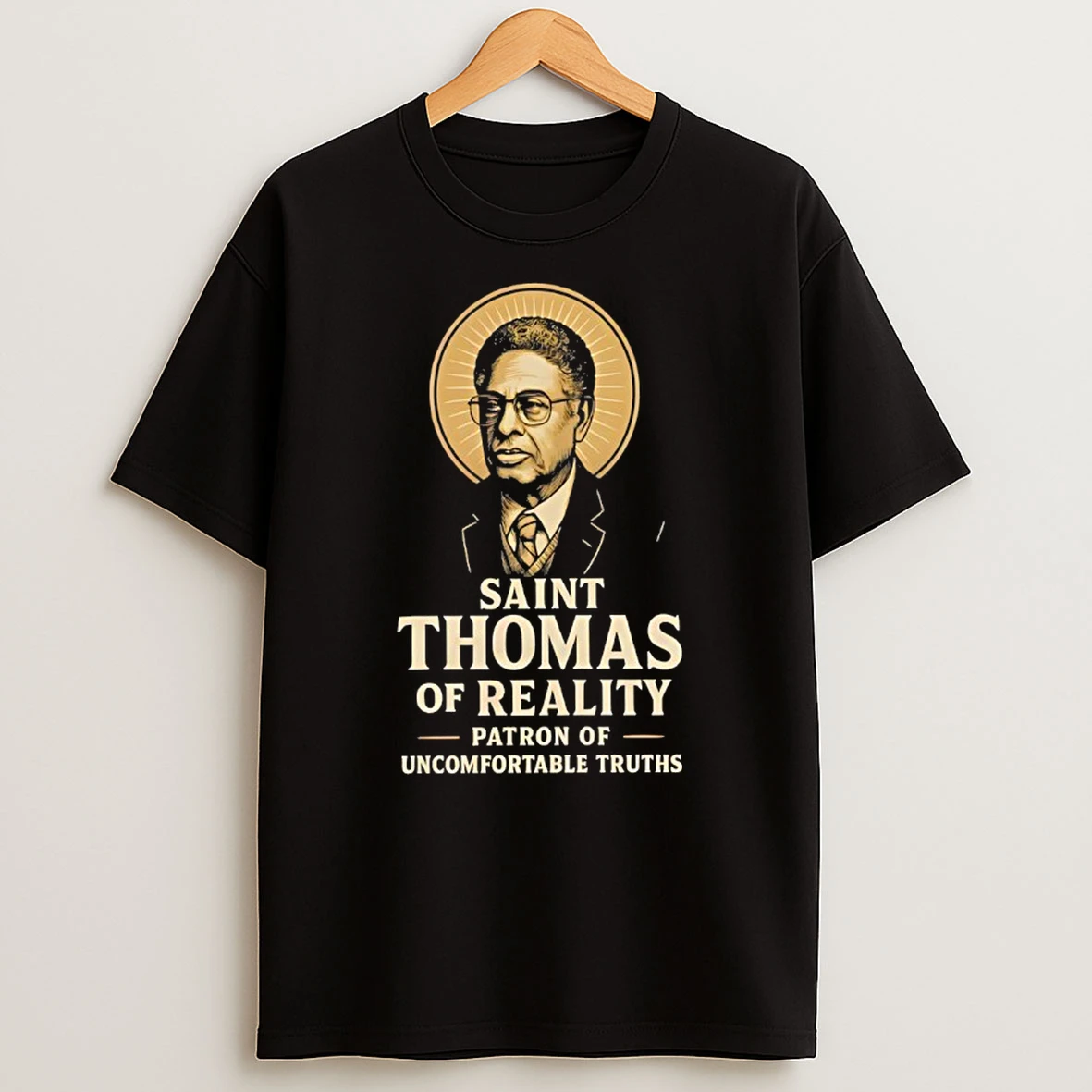 Saint Thomas Of Reality Patron Of Uncomfortable Truths Shirts