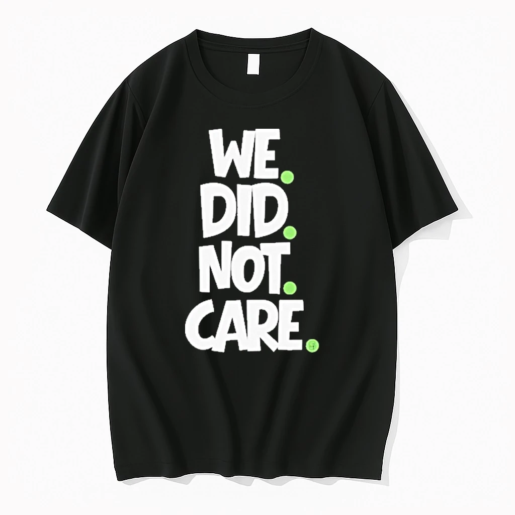 Seattle Football We Did Not Care Mike Macdonald Shirts