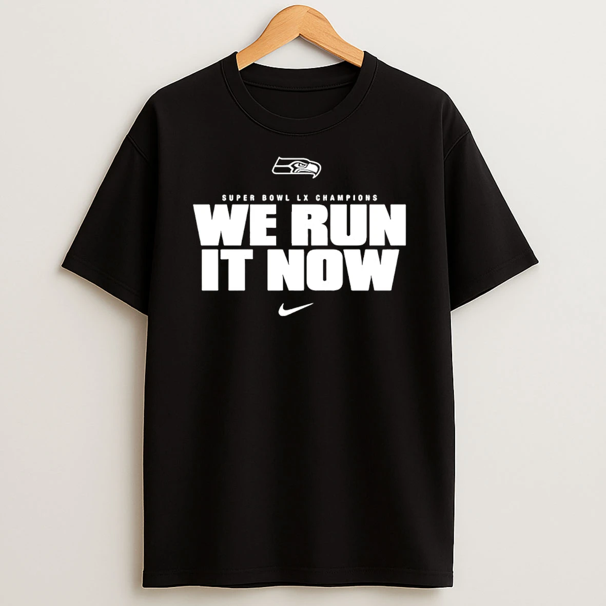 Seattle Seahawks Super Bowl Lx Champions 2026 We Run It Now Shirts