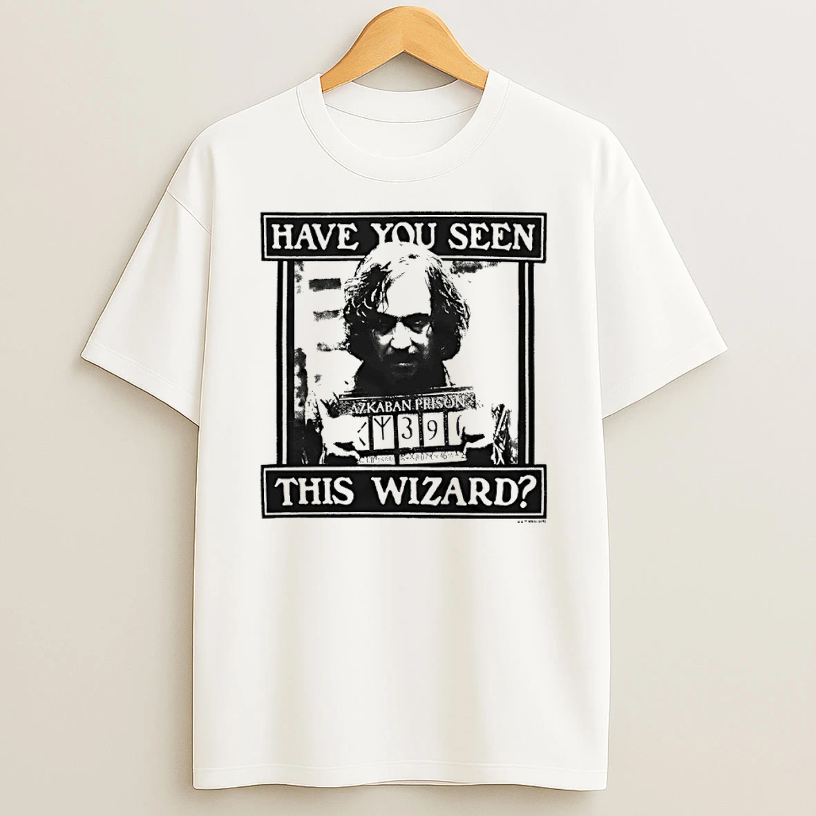 Sirius Black Have You Seen This Wizard Shirts