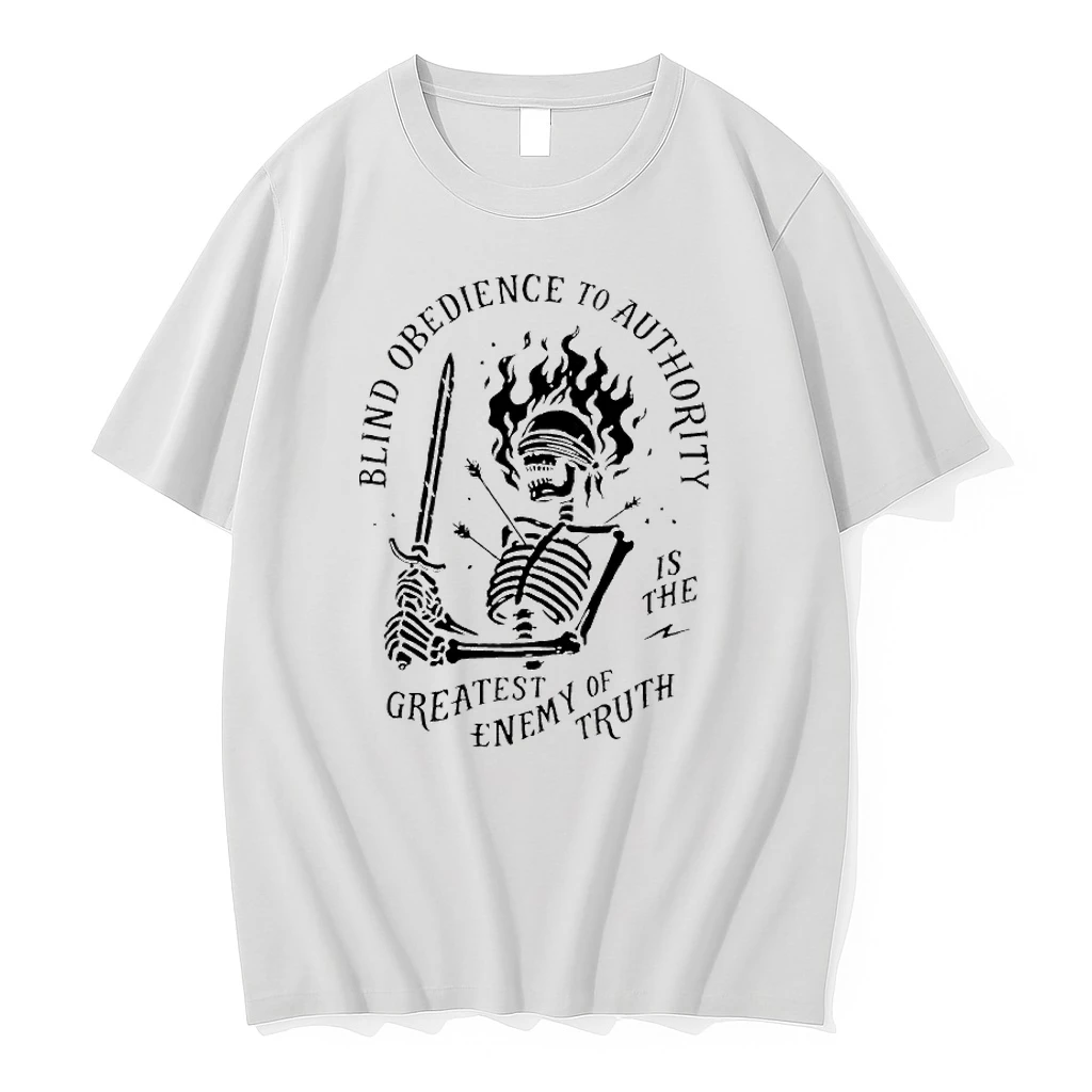 Skeleton Blind Obedience To Authority Is The Greatest Enemy Of Truth Shirts