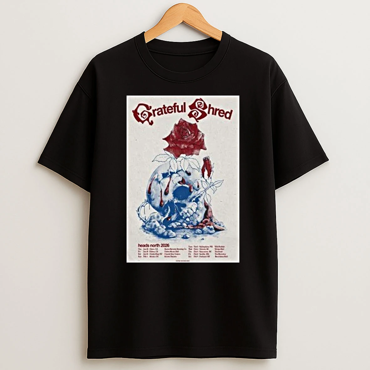 Skull And Rose Grateful Shred Heads North 2026 Tour Shirts
